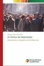 A Clinica da Depressao
