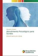 Atendimento Psicologico para Surdos