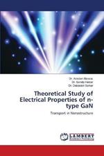 Theoretical Study of Electrical Properties of n-type GaN