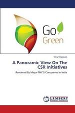 A Panoramic View On The CSR Initiatives