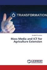 Mass Media and ICT for Agriculture Extension