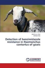 Detection of benzimidazole resistance in Haemonchus contortus of goats