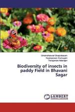 Biodiversity of insects in paddy Field in Bhavani Sagar