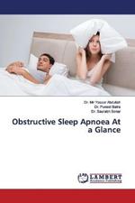 Obstructive Sleep Apnoea At a Glance