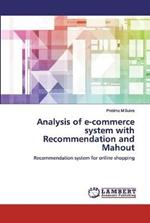 Analysis of e-commerce system with Recommendation and Mahout