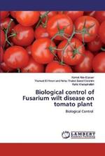 Biological control of Fusarium wilt disease on tomato plant