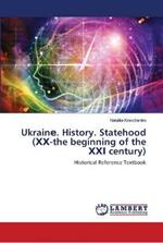Ukrain?. History. Statehood (??-the beginning of the ??? century)