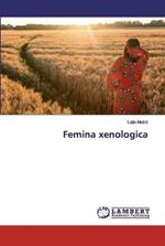 Femina xenologica