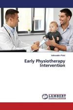 Early Physiotherapy Intervention