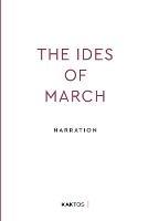 The Ides of March: Narrative Management