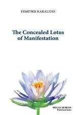 The Concealed Lotus of Manifestation