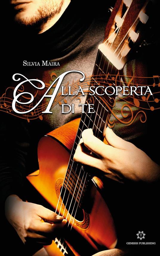 Alla scoperta di te - Silvia Maira - copertina