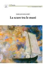 La scure tra le mani