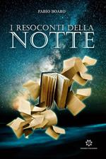 I resoconti della notte