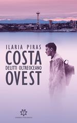 Costa Ovest. Delitti oltreoceano