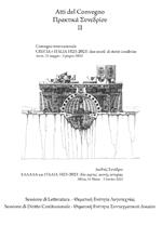 Grecia e Italia, 1821-2021: due secoli di storie condivise. Sessione di letteratura e diritto costituzionale. Atti del Convegno (Atene, 31 maggio-3 giugno 2023). Vol. 2