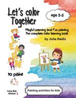 Let's color together: Learn to paint