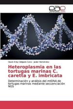 Heteroplasmia en las tortugas marinas C. caretta y E. imbricata
