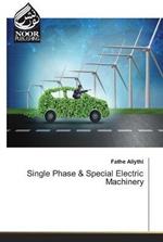 Single Phase & Special Electric Machinery