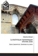 La technique romanesque d'Emile Zola