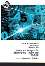Numerical Analysis for Engineering -Theory and Practical