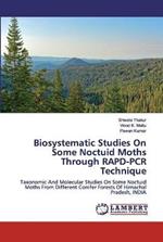Biosystematic Studies On Some Noctuid Moths Through RAPD-PCR Technique