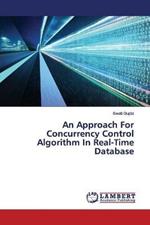 An Approach For Concurrency Control Algorithm In Real-Time Database