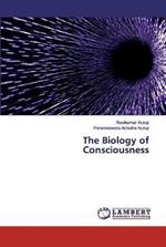 The Biology of Consciousness