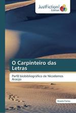 O Carpinteiro das Letras