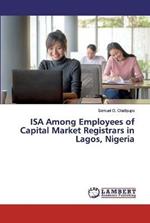 ISA Among Employees of Capital Market Registrars in Lagos, Nigeria