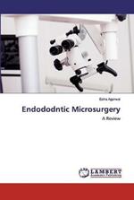 Endododntic Microsurgery