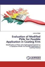 Evaluation of Modified PVAc for Possible Application in Coating Firm