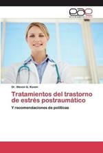 Tratamientos del trastorno de estres postraumatico