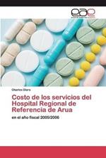 Costo de los servicios del Hospital Regional de Referencia de Arua