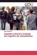 Capital cultural y trabajo de registro de estudiantes