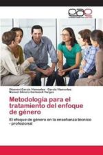 Metodologia para el tratamiento del enfoque de genero