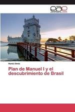 Plan de Manuel I y el descubrimiento de Brasil