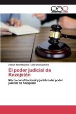 El poder judicial de Kazajstan