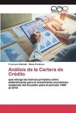 Analisis de la Cartera de Credito