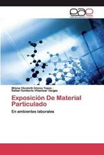 Exposicion De Material Particulado