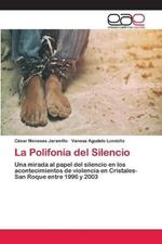 La Polifonia del Silencio