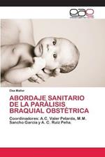 Abordaje Sanitario de la Paralisis Braquial Obstetrica