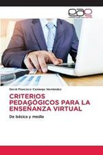 Criterios Pedagogicos Para La Ensenanza Virtual