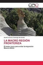 La Macro Region Fronteriza