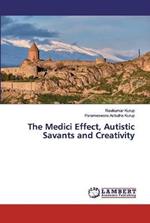 The Medici Effect, Autistic Savants and Creativity