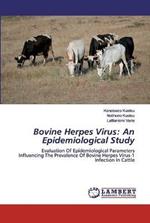 Bovine Herpes Virus: An Epidemiological Study