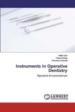 Instruments In Operative Dentistry