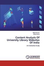 Content Analysis Of University Library Websites Of India