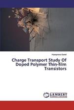 Charge Transport Study Of Doped Polymer Thin-film Transistors