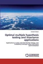 Optimal multiple hypothesis testing and invariance applications